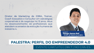 Read more about the article Palestra vai discutir o perfil do empreendedor 4.0