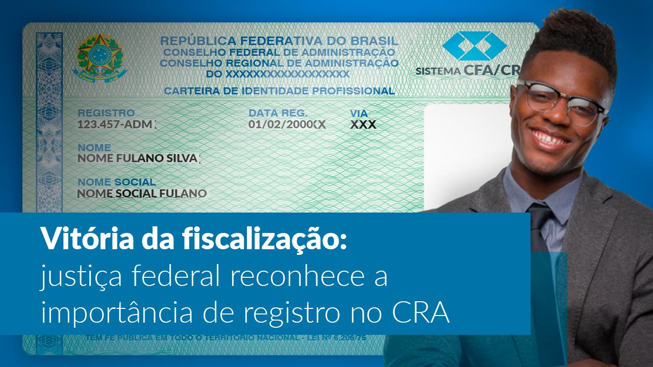 You are currently viewing TRF confirma obrigatoriedade de registro no Sistema CFA/CRAs