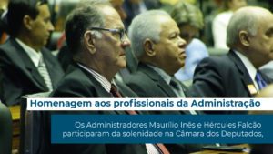 Leia mais sobre o artigo Câmara dos Deputados faz homenagem aos profissionais de Administração