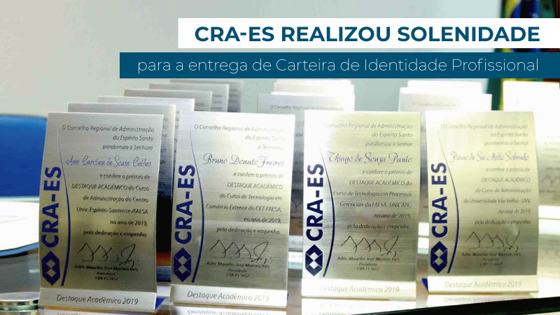 Read more about the article CRA-ES realizou solenidade p/ entrega de Carteira de Identidade Profissional 
