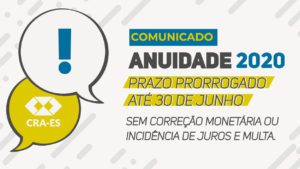 Leia mais sobre o artigo CRA-ES: prorrogado prazo para pagamento da Anuidade 2020