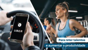 Leia mais sobre o artigo Uber gratuito e academia paga: novos benefícios para funcionários