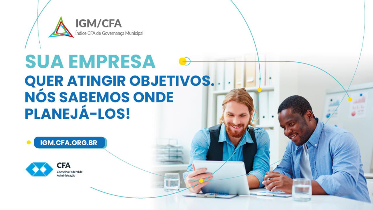 Leia mais sobre o artigo Acesso exclusivo ao IGM-CFA acaba de completar um ano