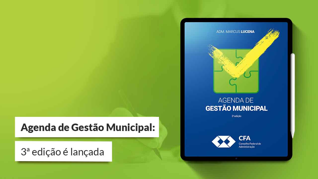 No momento, você está visualizando CFA | Lançamento Agenda de Gestão Municipal