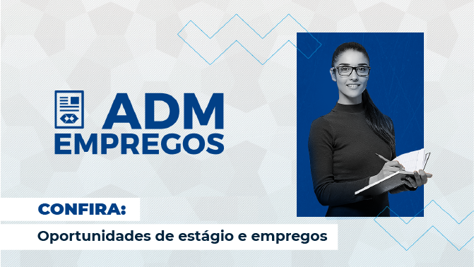 Leia mais sobre o artigo Adm Empregos – Vagas