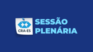 Leia mais sobre o artigo Sessão Plenária – Agosto