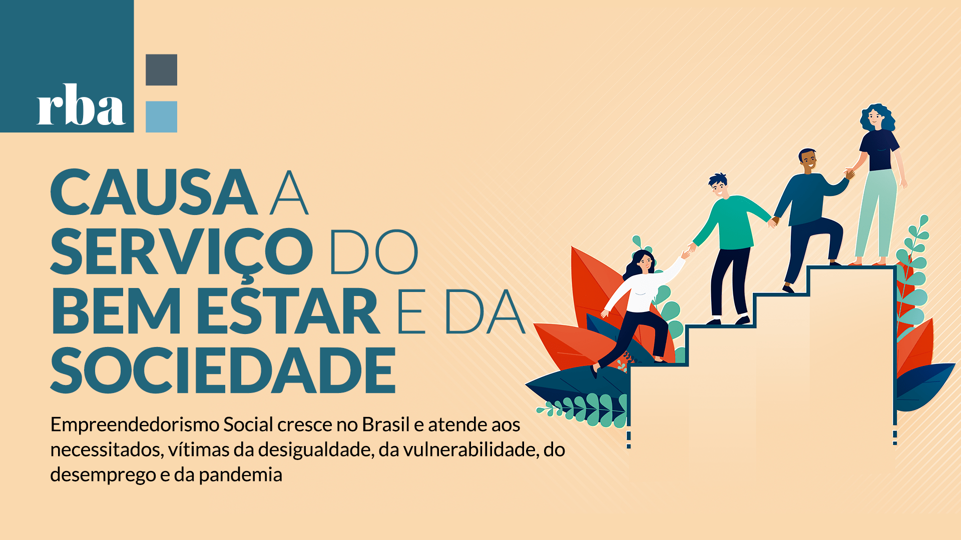 Read more about the article RBA | Empreendedorismo Social atua em prol da sociedade e do país