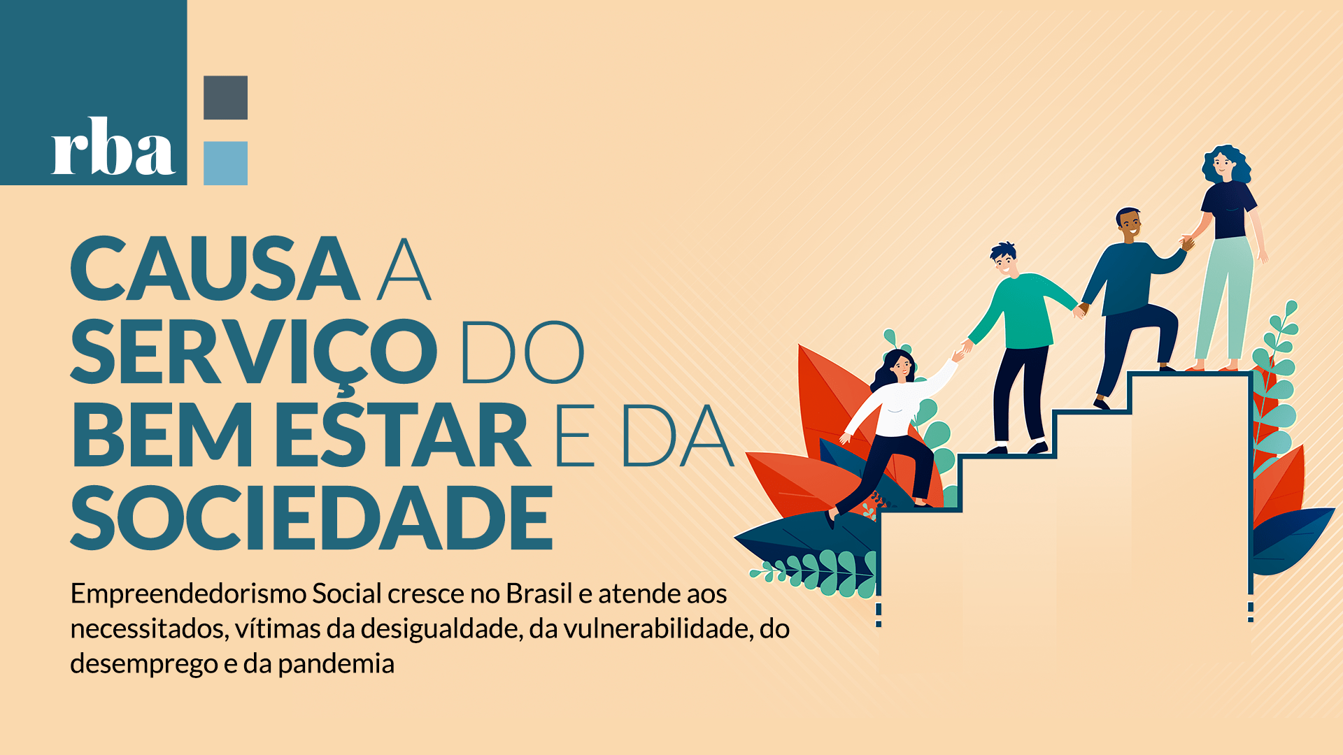 Leia mais sobre o artigo RBA | Empreendedorismo Social atua em prol da sociedade e do país