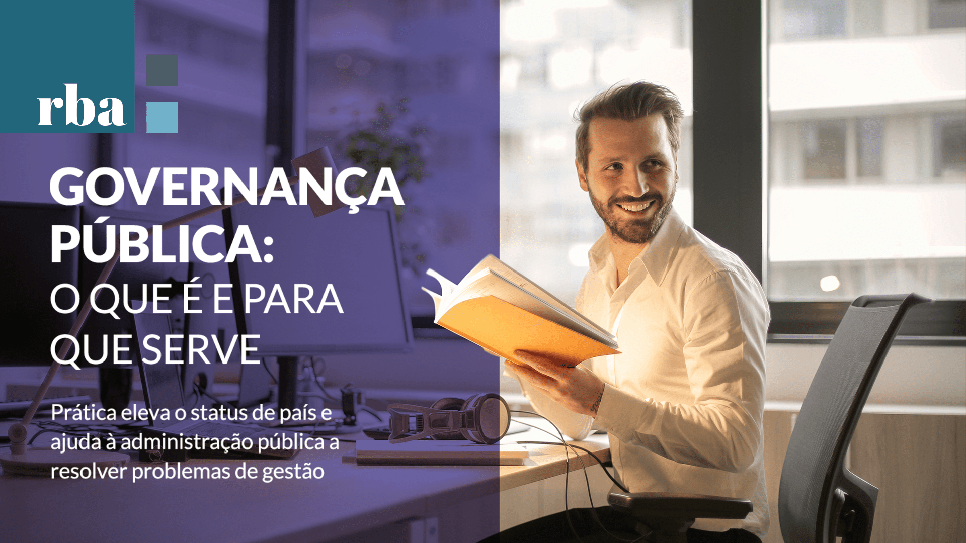 Leia mais sobre o artigo RBA | Governança Pública é item fundamental para instituições