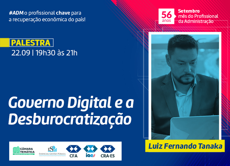 Leia mais sobre o artigo Palestra: Governo Digital e a Desburocratização Palestrante: