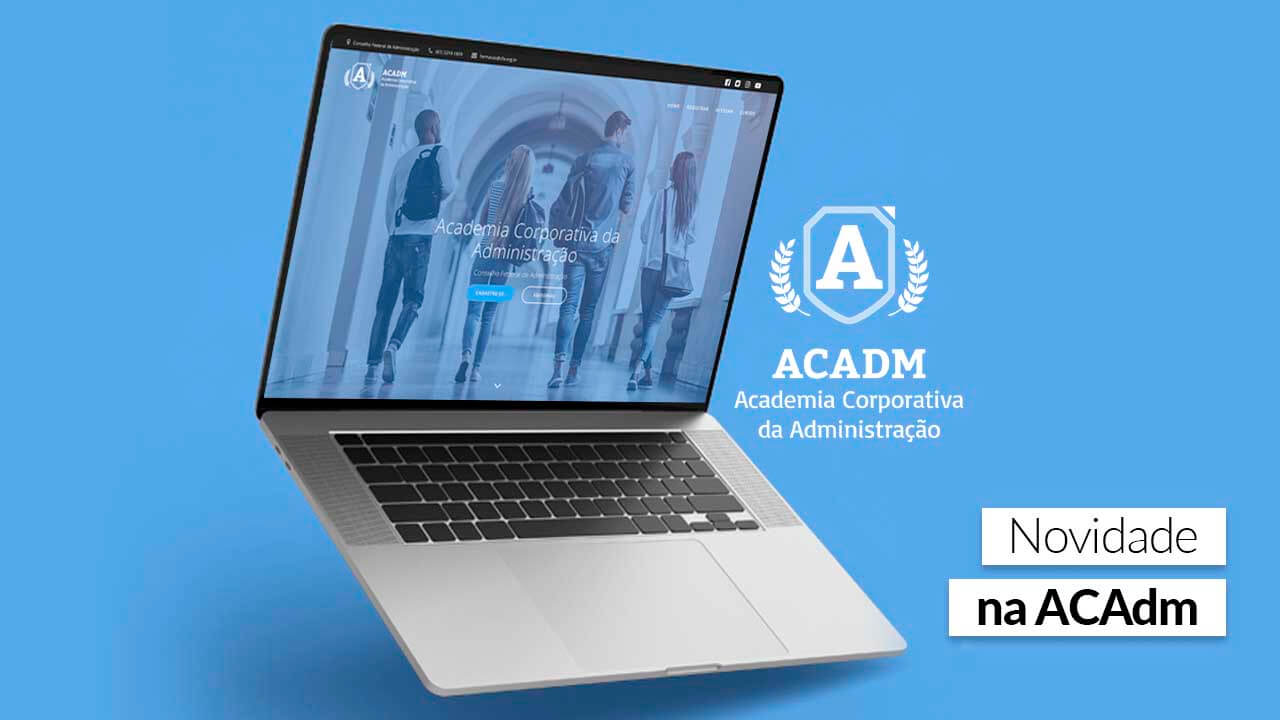 Você está visualizando atualmente Academia Corporativa da Administração ganha novos cursos