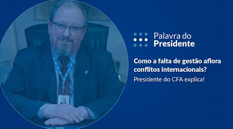 Você está visualizando atualmente Palavra Presidente CFA | O que a guerra tem a ver com gestão?