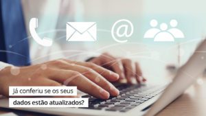 Leia mais sobre o artigo Mantenha seus dados cadastrais atualizados junto ao seu Conselho.