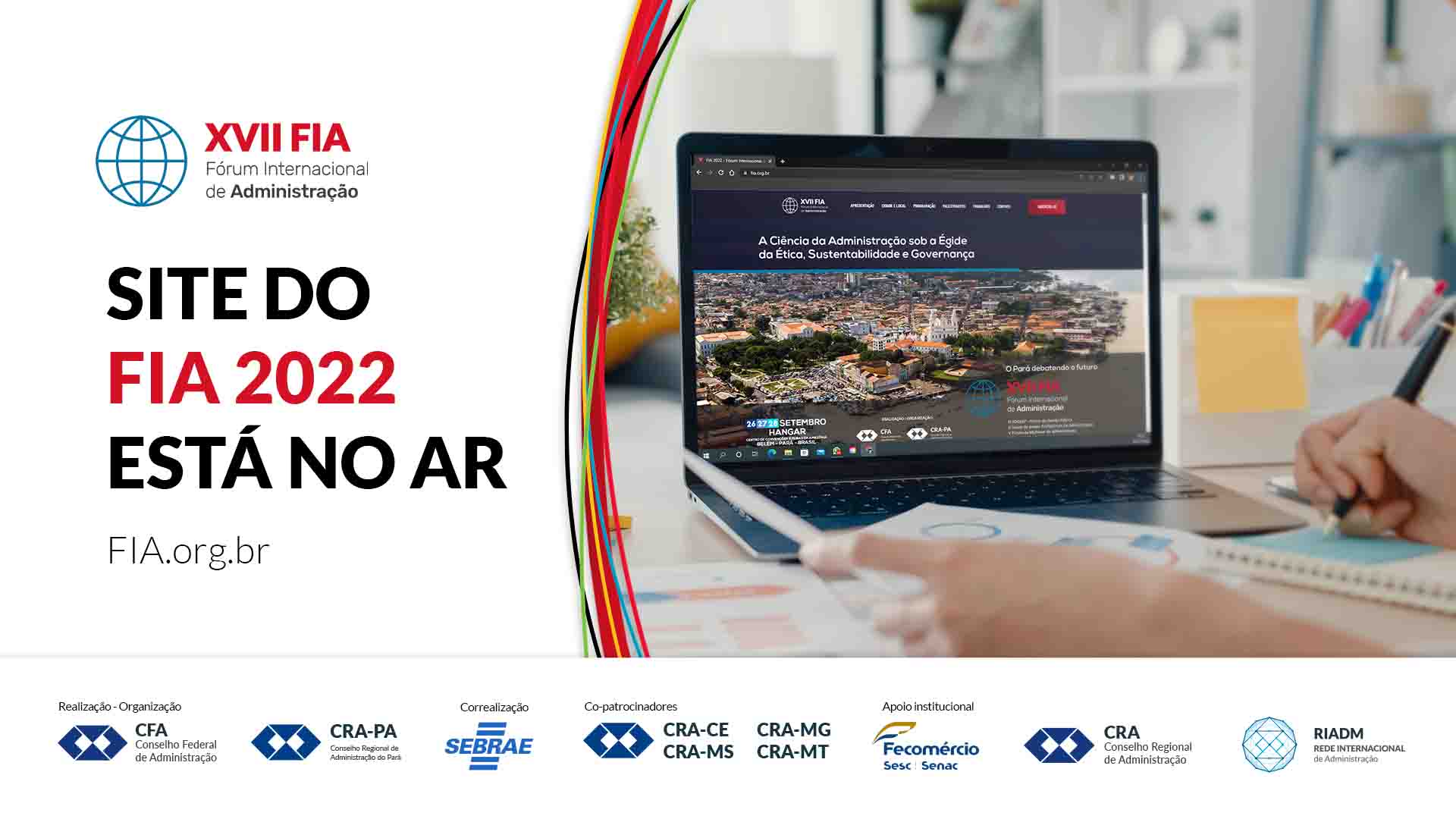 Você está visualizando atualmente Site do XVII Fórum Internacional de Administração (FIA) 2022 é lançado