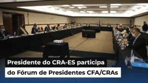 Leia mais sobre o artigo Presidente do CRA-ES participa do Fórum de Presidentes CFA/CRAs