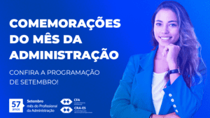 Leia mais sobre o artigo Setembro: Confira a programação dos 57 anos da Administração