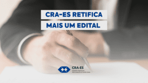 Read more about the article CRA-ES Retifica mais um Edital 