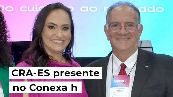 Read more about the article O CRA-ES marca presença no Conexa h