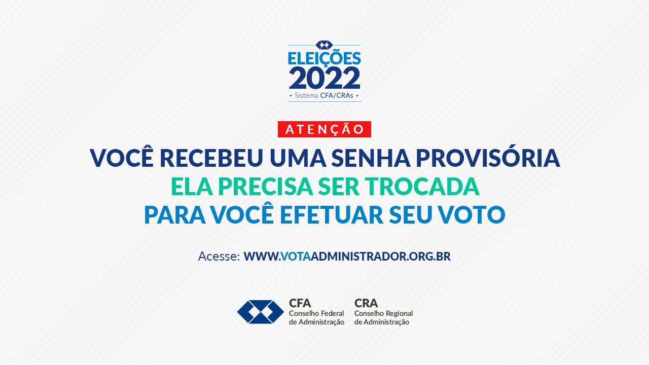 No momento você está vendo Eleições CFA/CRAs 2022:  Senhas de acesso para votação são entregues