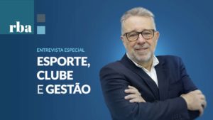 Read more about the article Entrevista Especial – Jorge Avancini, destaque na gestão esportiva