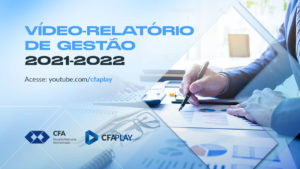 Read more about the article As ações do biênio no vídeo-Relatório de Gestão 2021-2022 do CFA