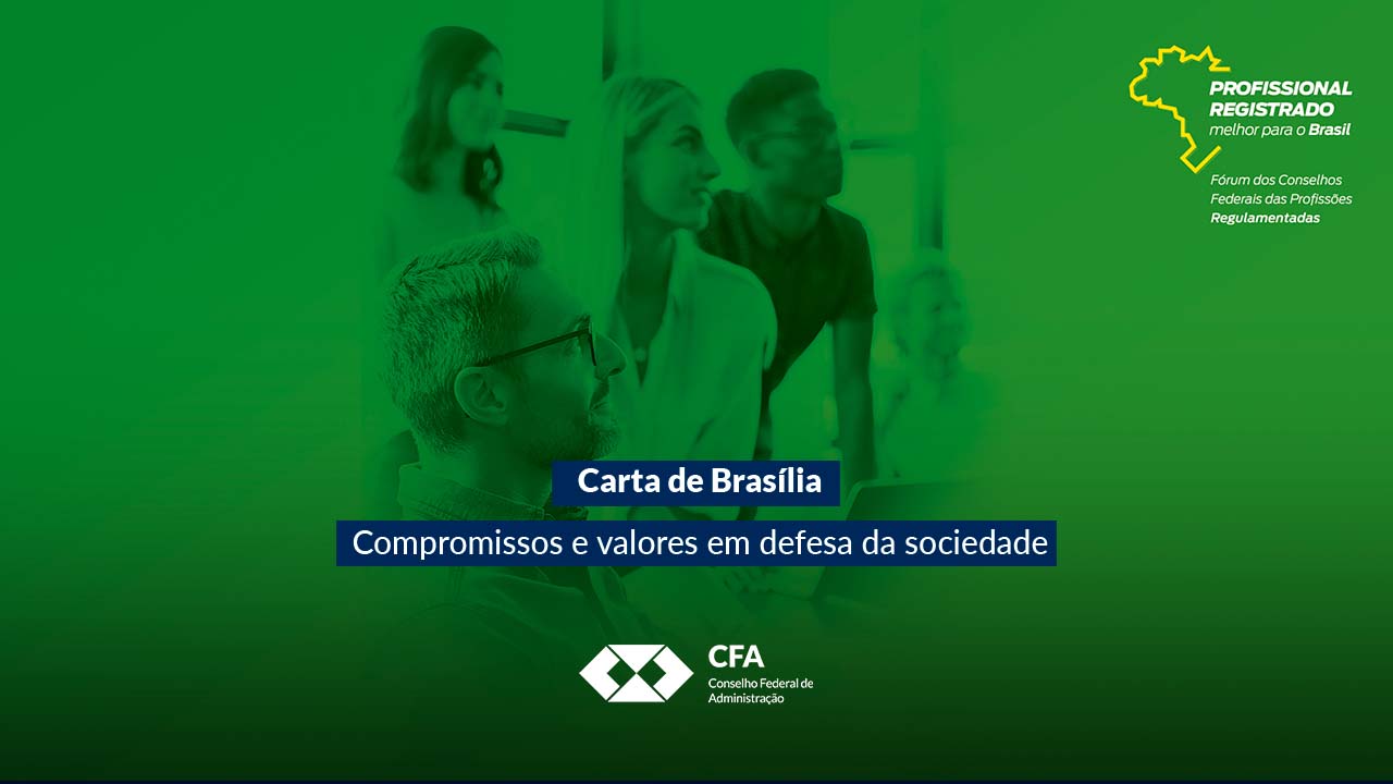 Você está visualizando atualmente Carta de Brasília traz nova força a profissionais registrados