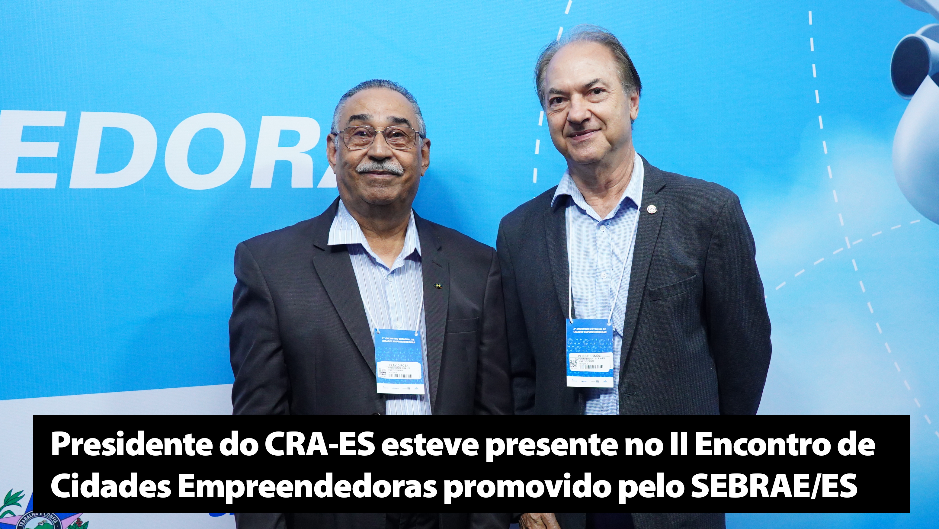 You are currently viewing CRA-ES esteve presente no  Encontro de Cidades Empreendedora