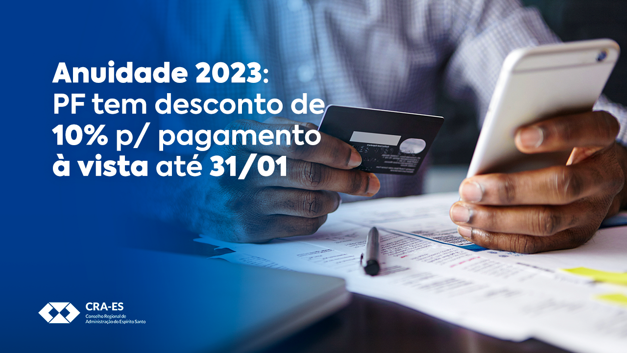 Você está visualizando atualmente <strong>Últimos dias para usufruir do desconto de 10% na anuidade 2023</strong>