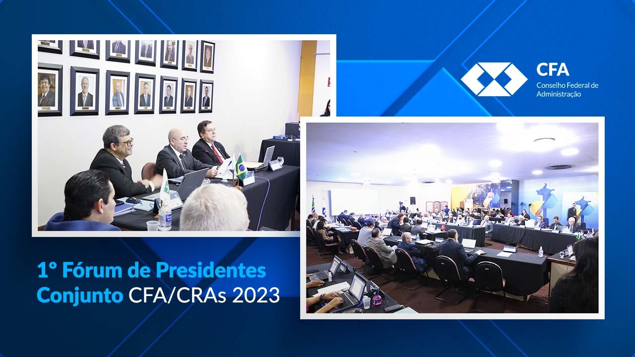 Você está visualizando atualmente Novidades anunciadas no 1º Fórum de Presidentes Conjunto CFA/CRAs 2023