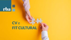 Leia mais sobre o artigo <strong>Nova tendência, ‘Fit Cultural’ já é mais relevante que Soft Skill. Saiba por quê</strong>