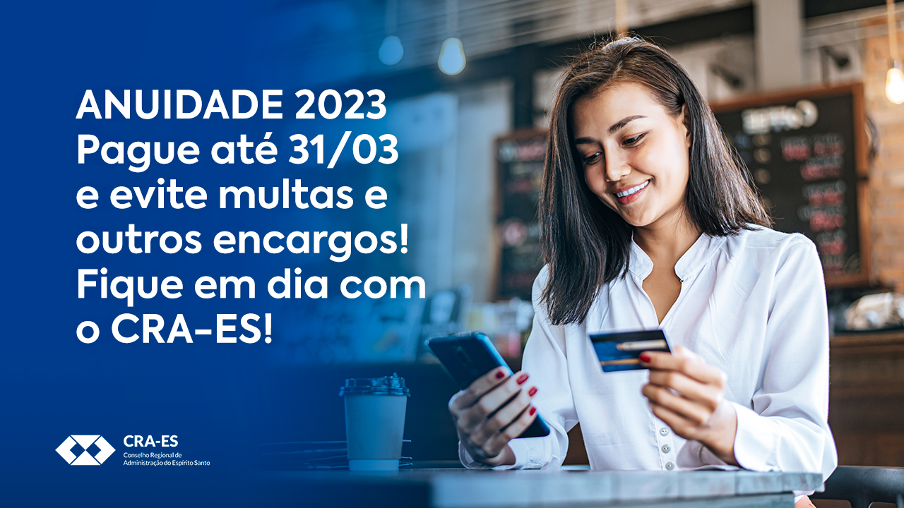 Você está visualizando atualmente <strong>ANUIDADE 2023: últimos dias para efetuar o pagamento</strong>