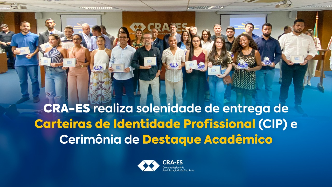 Leia mais sobre o artigo Solenidade de entrega de Carteiras de Identidade Profissional (CIP) e Cerimônia de Destaque Acadêmico