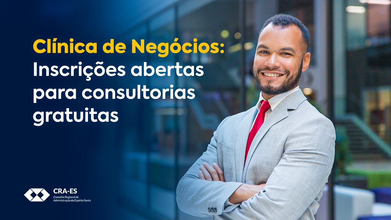 Você está visualizando atualmente Clínica de Negócios: Inscrições abertas para consultorias gratuitas para empresas em crise