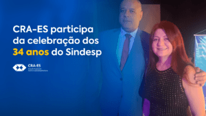 Leia mais sobre o artigo Conselheira do CRA-ES participa da celebração dos 34 anos do Sindesp-ES