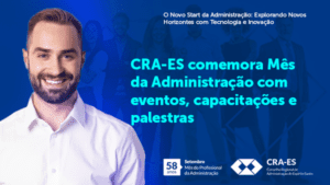 Leia mais sobre o artigo Mês da Administração: confira as palestras e seminários entre 19 e 21 de setembro