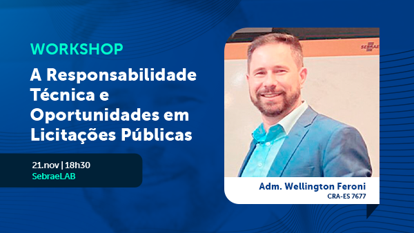 Leia mais sobre o artigo Workshop: A Responsabilidade Técnica e Oportunidades em Licitações Públicas