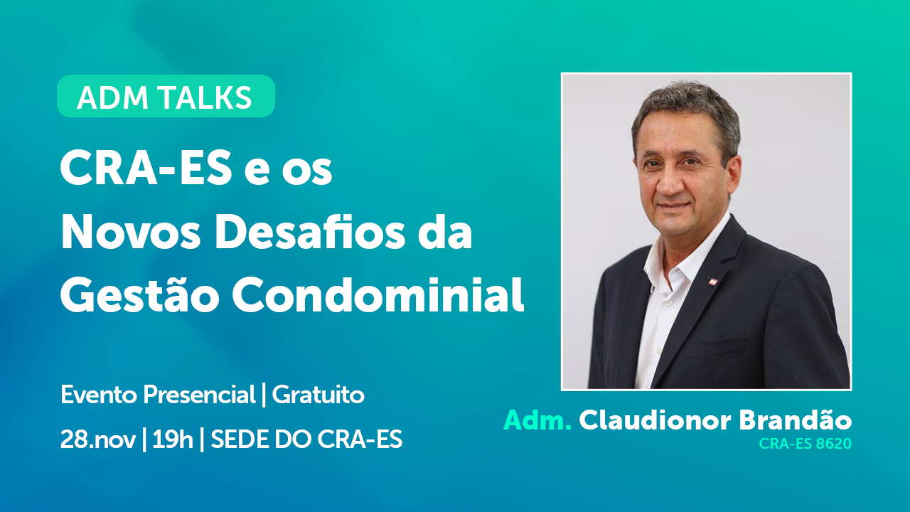 Leia mais sobre o artigo ADM TALKS | Câmara Temática de Administração Condominial