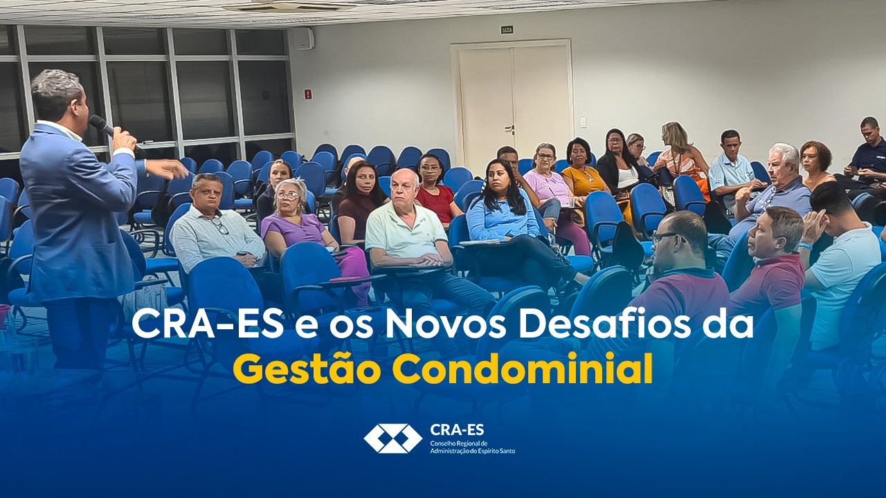 Você está visualizando atualmente Bate papo promovido pelo CRA-ES expõe os novos desafios da gestão condominial