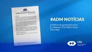 Leia mais sobre o artigo Práticas de governança para o Sistema CFA/CRAs é tema de artigo