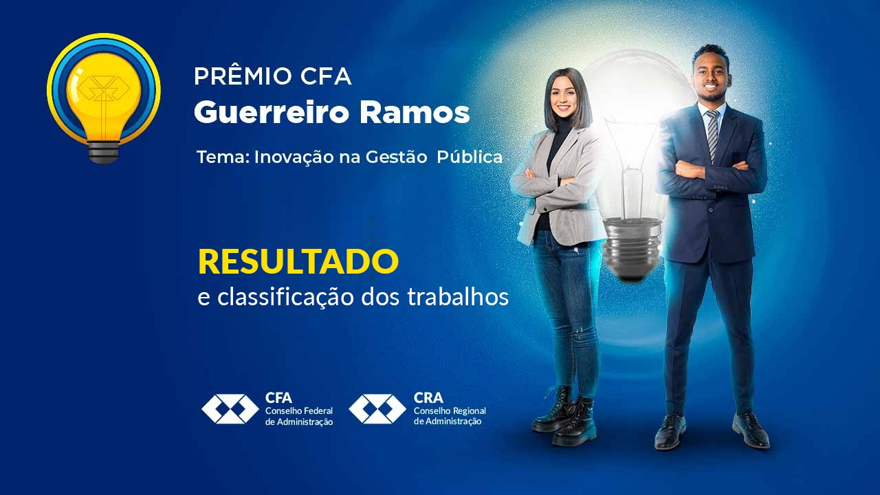 Leia mais sobre o artigo Conheça os trabalhos vencedores do Prêmio CFA Guerreiro Ramos