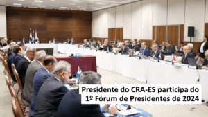 Leia mais sobre o artigo Presidente do CRA-ES participa do 1º Fórum de Presidentes de 2024