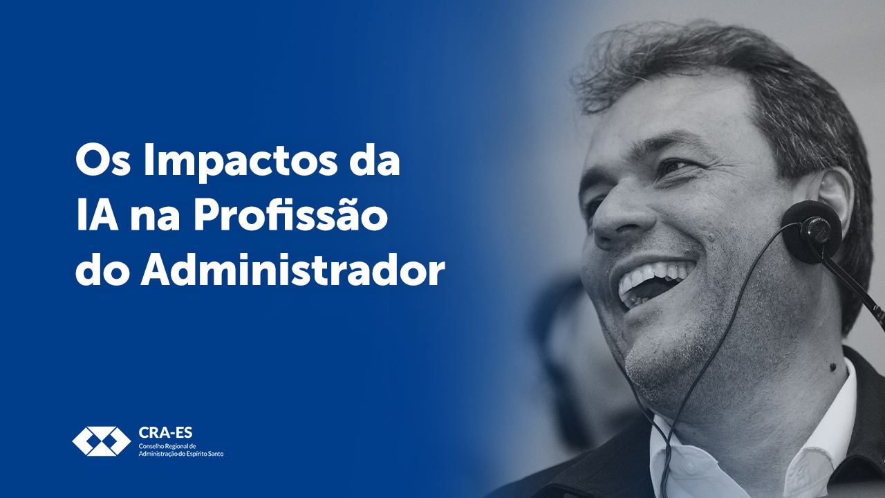 Você está visualizando atualmente Adm Talks Itinerante em Aracruz Discute o Impacto da IA na Gestão Empresarial