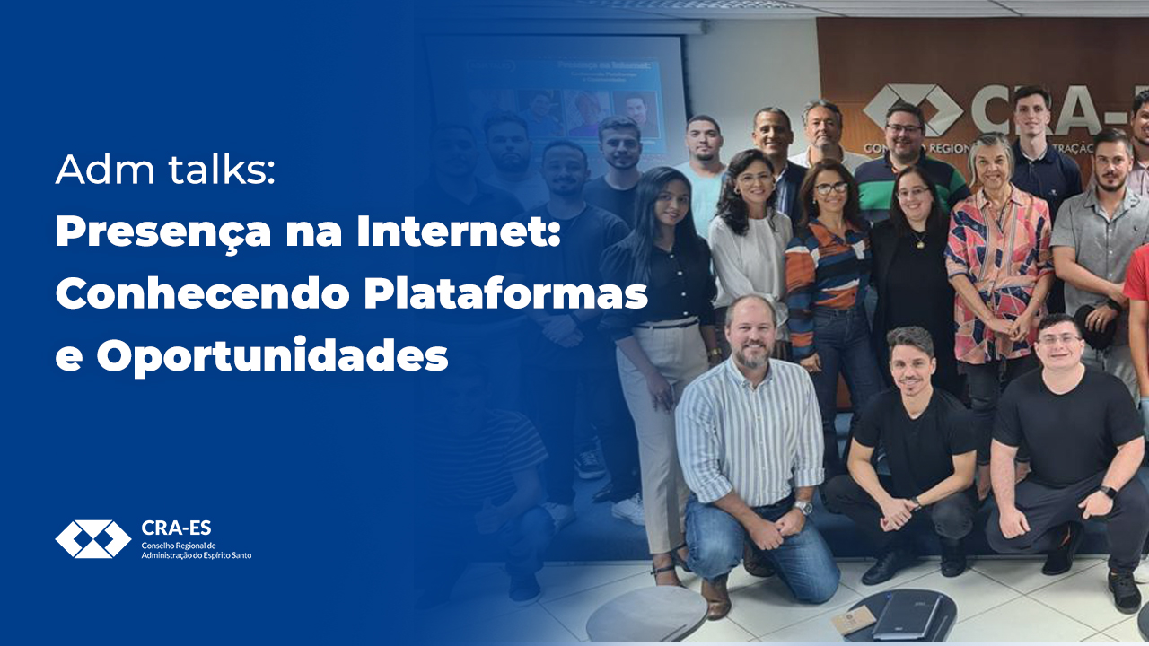 Leia mais sobre o artigo Adm Talks: Explorando Plataformas e Oportunidades na Era Digital – Um Sucesso!
