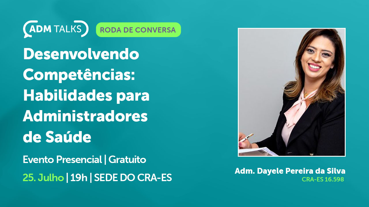 Leia mais sobre o artigo Adm Talks aborda Competências e Habilidades para Administradores de Saúde