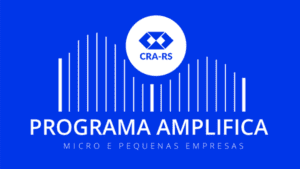 Leia mais sobre o artigo CRA-ES participa do programa Amplifica, que oferece apoio as empresas do CRA-RS 