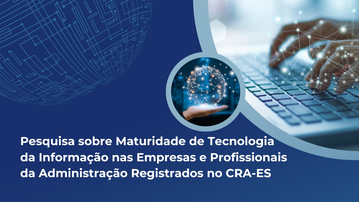 Leia mais sobre o artigo Participe da pesquisa sobre a Tecnologia da Informação nas Organizações