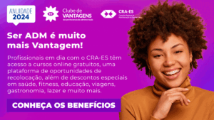 Leia mais sobre o artigo Ser Adm é Muito Mais Vantagem!