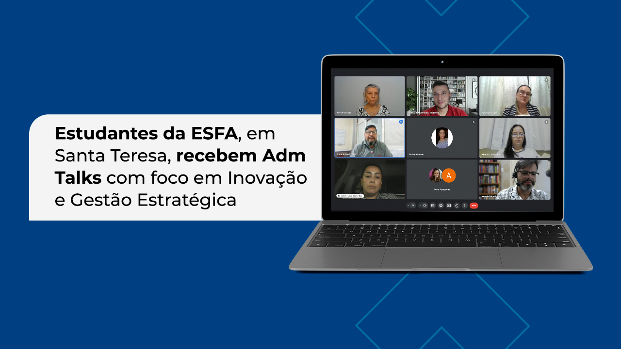 No momento, você está visualizando Estudantes da ESFA, em Santa Tereza, recebe Adm Talks com foco em Inovação e Gestão Estratégica