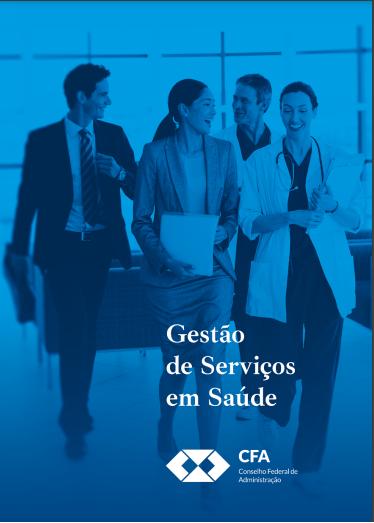 Leia mais sobre o artigo Cartilha Gestão de Serviços em Saúde CFA