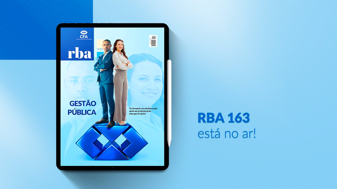 Leia mais sobre o artigo RBA 163: Ambidestria Corporativa, Gestão Pública, Carreira Internacional e muito mais